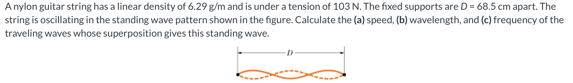 A nylon guitar string has a linear density of \ (