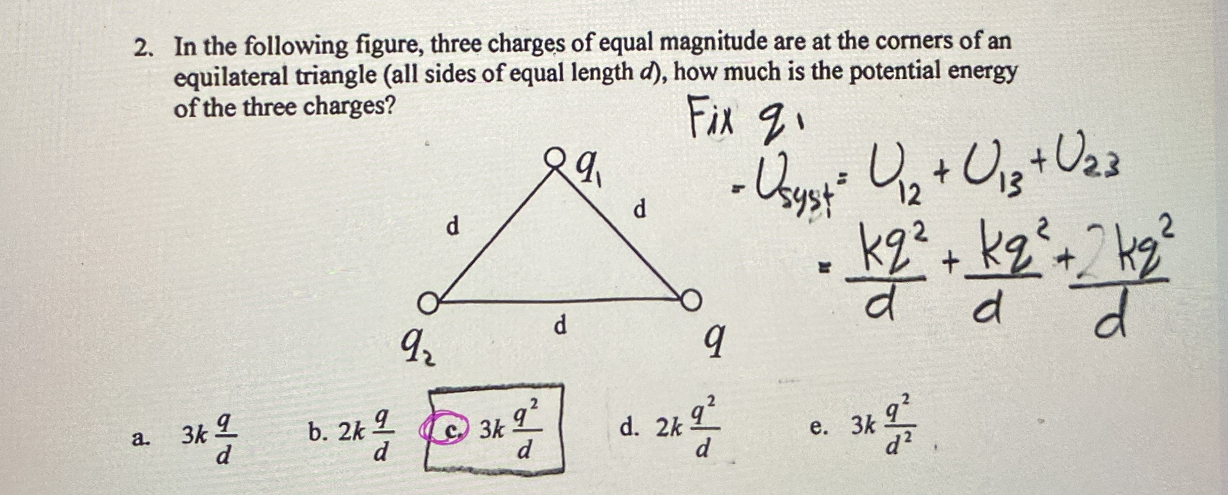 In the following figure, three charges of equal