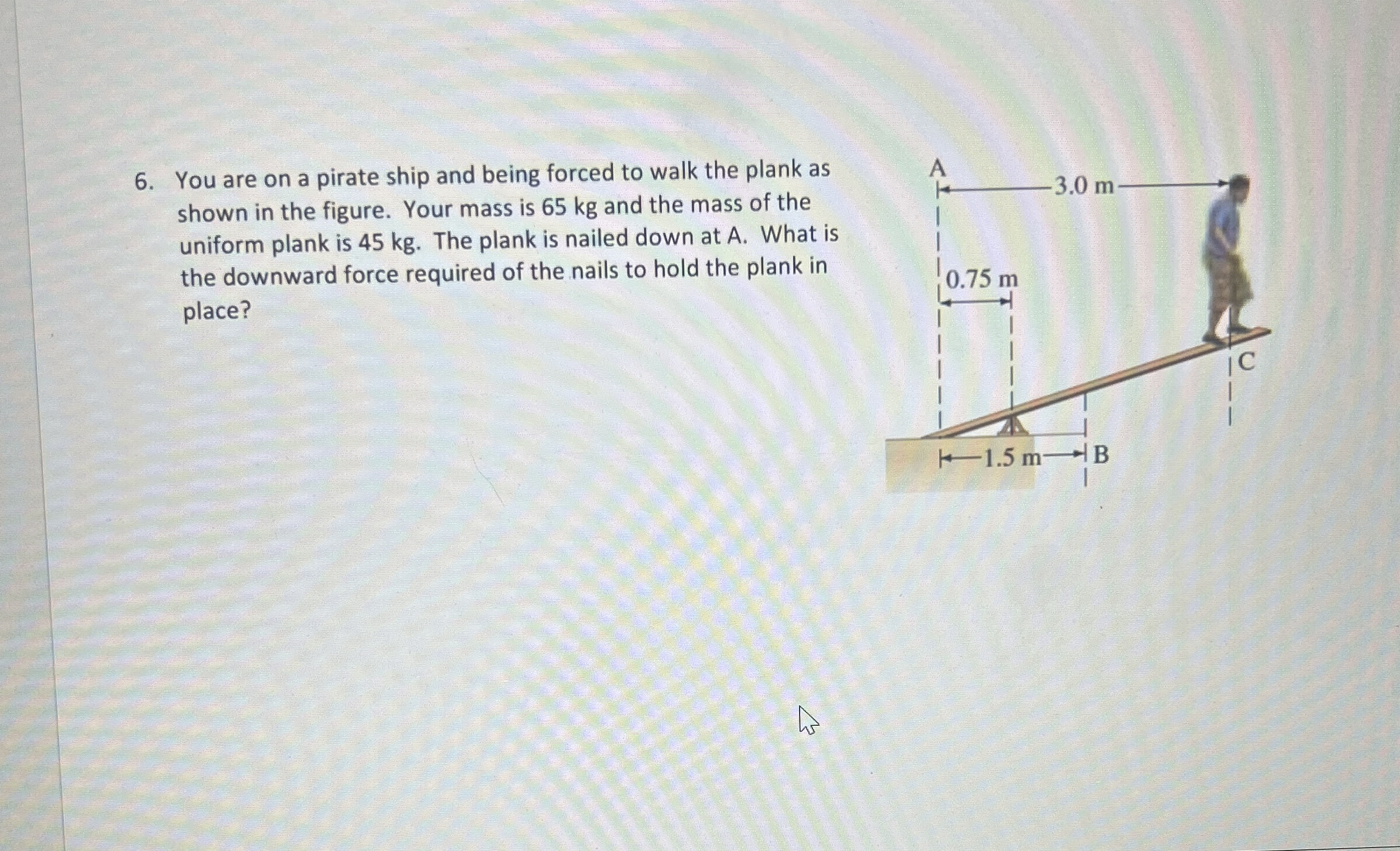 You are on a pirate ship and being forced to walk