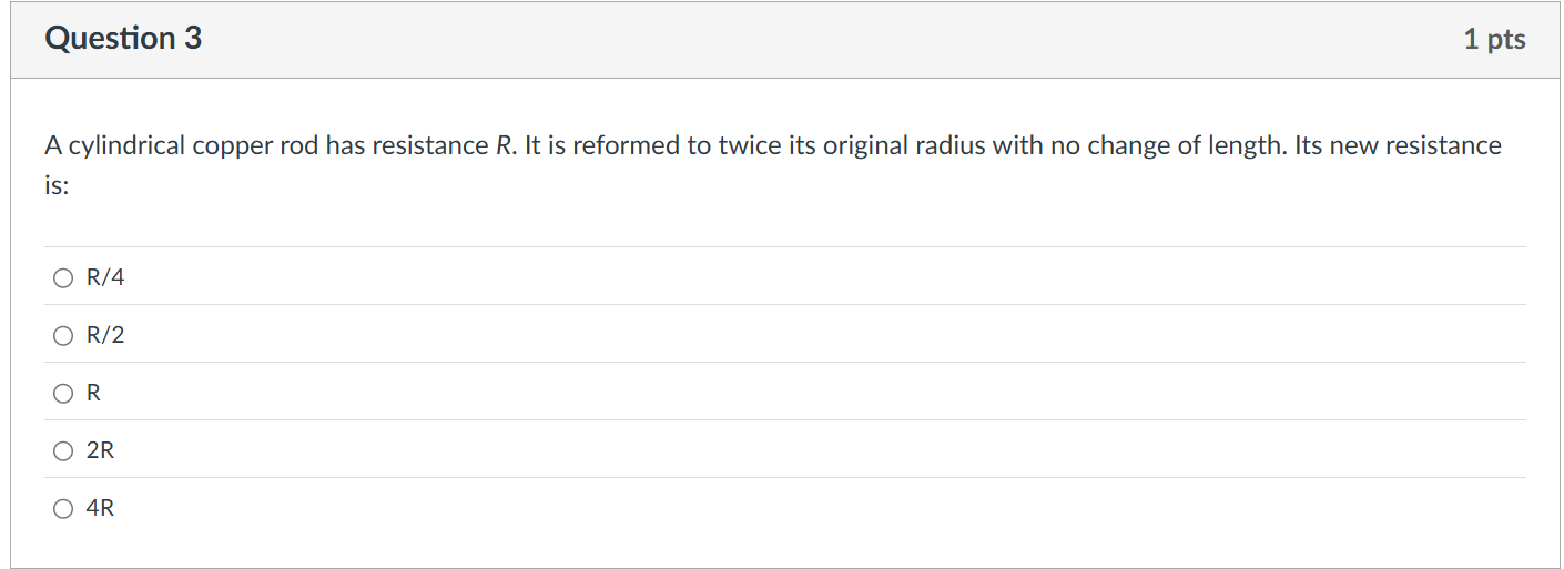 Question 3 A cylindrical copper rod has