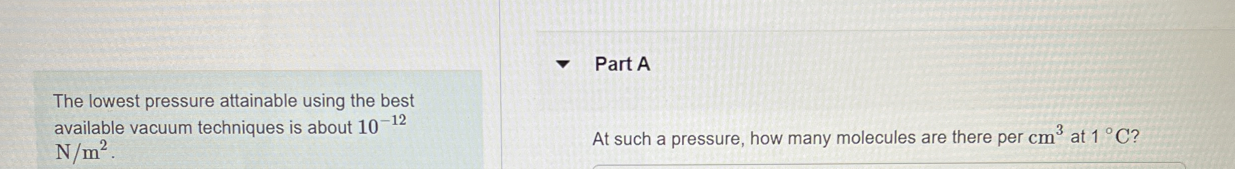The lowest pressure attainable using the best
