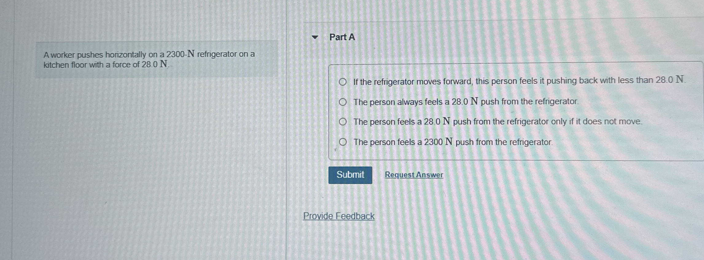 A worker pushes horizontally on a 2 3 0 0 - N