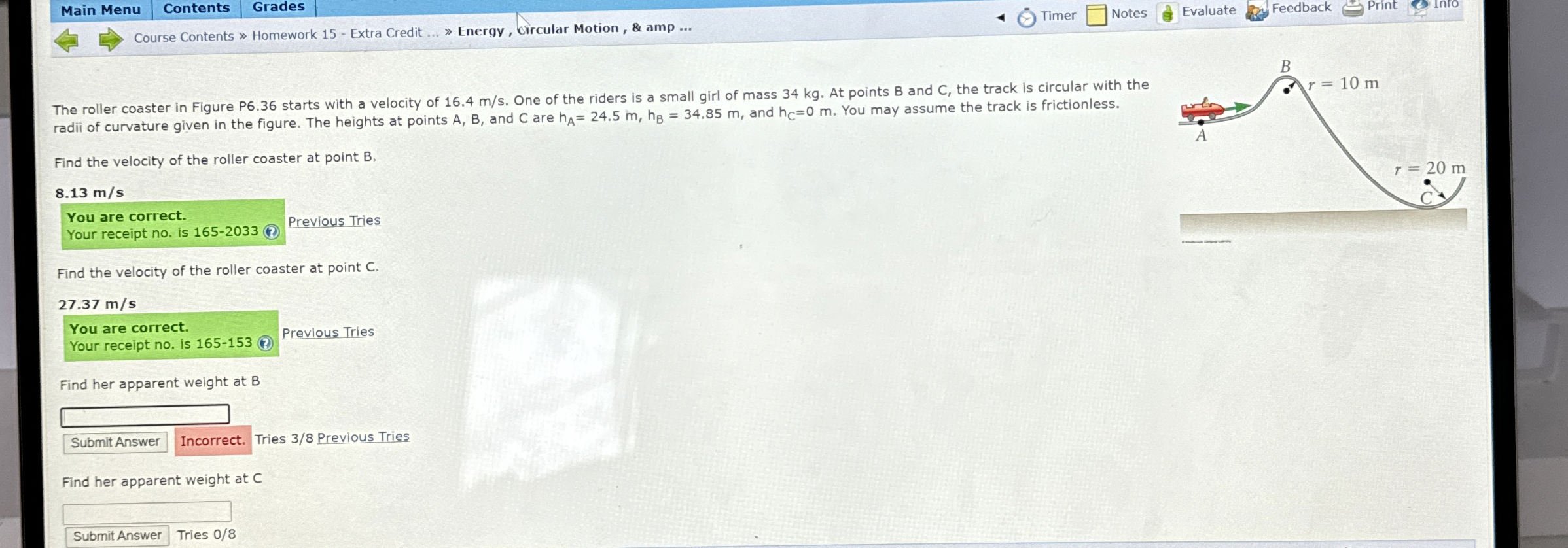 The roller coaster in Figure P 6 . 3 6 starts