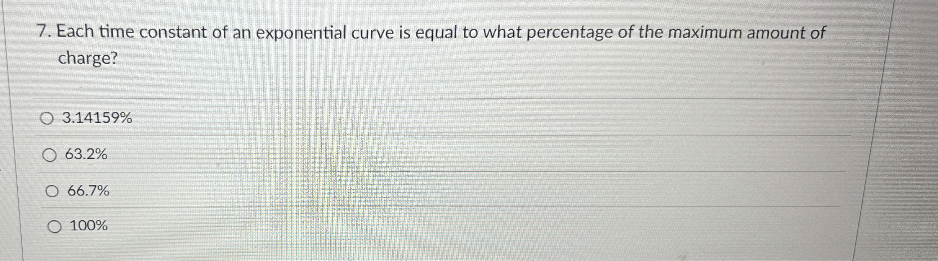 Each time constant of an exponential curve is