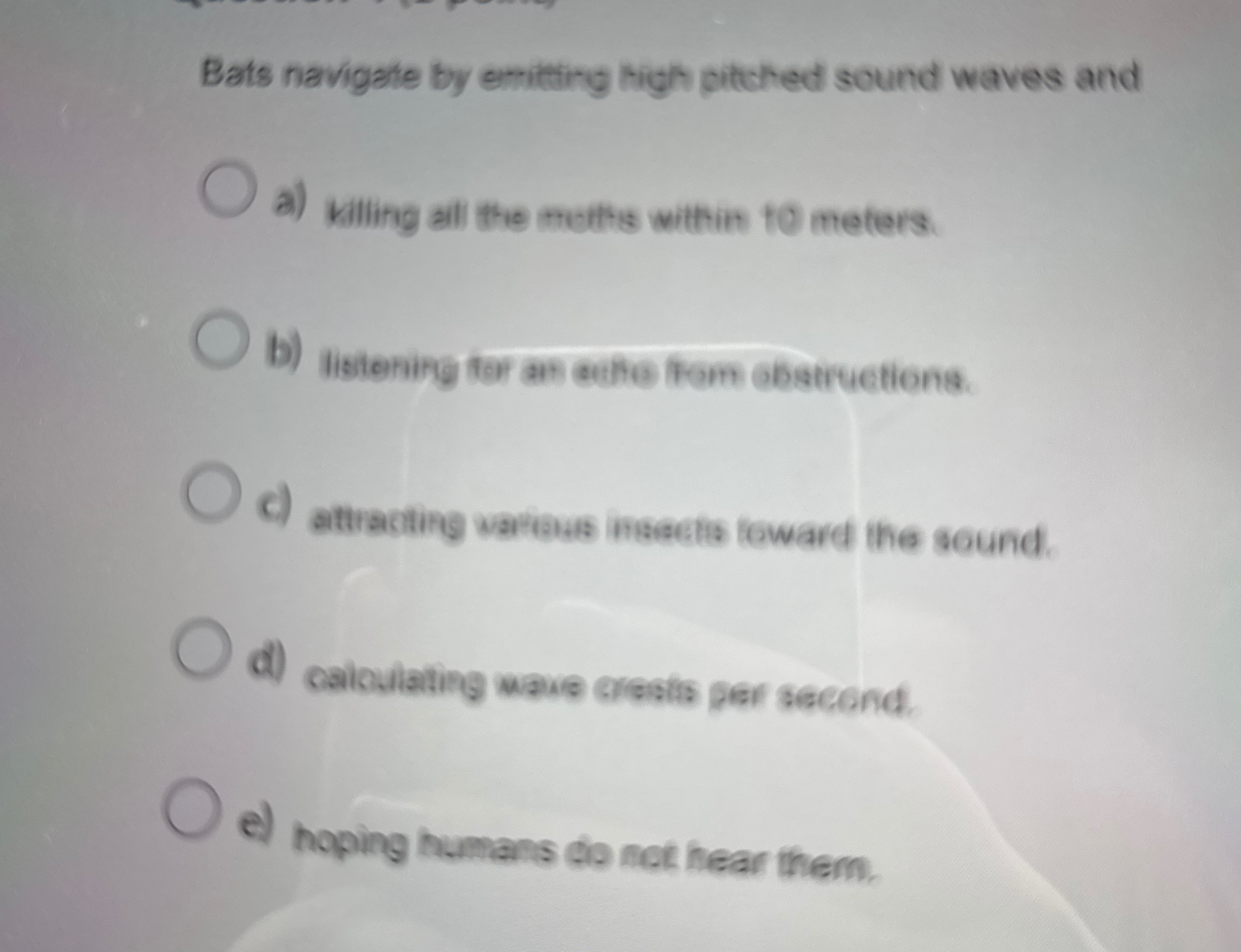 Bats navigate by emiting ligh pitched sound waves