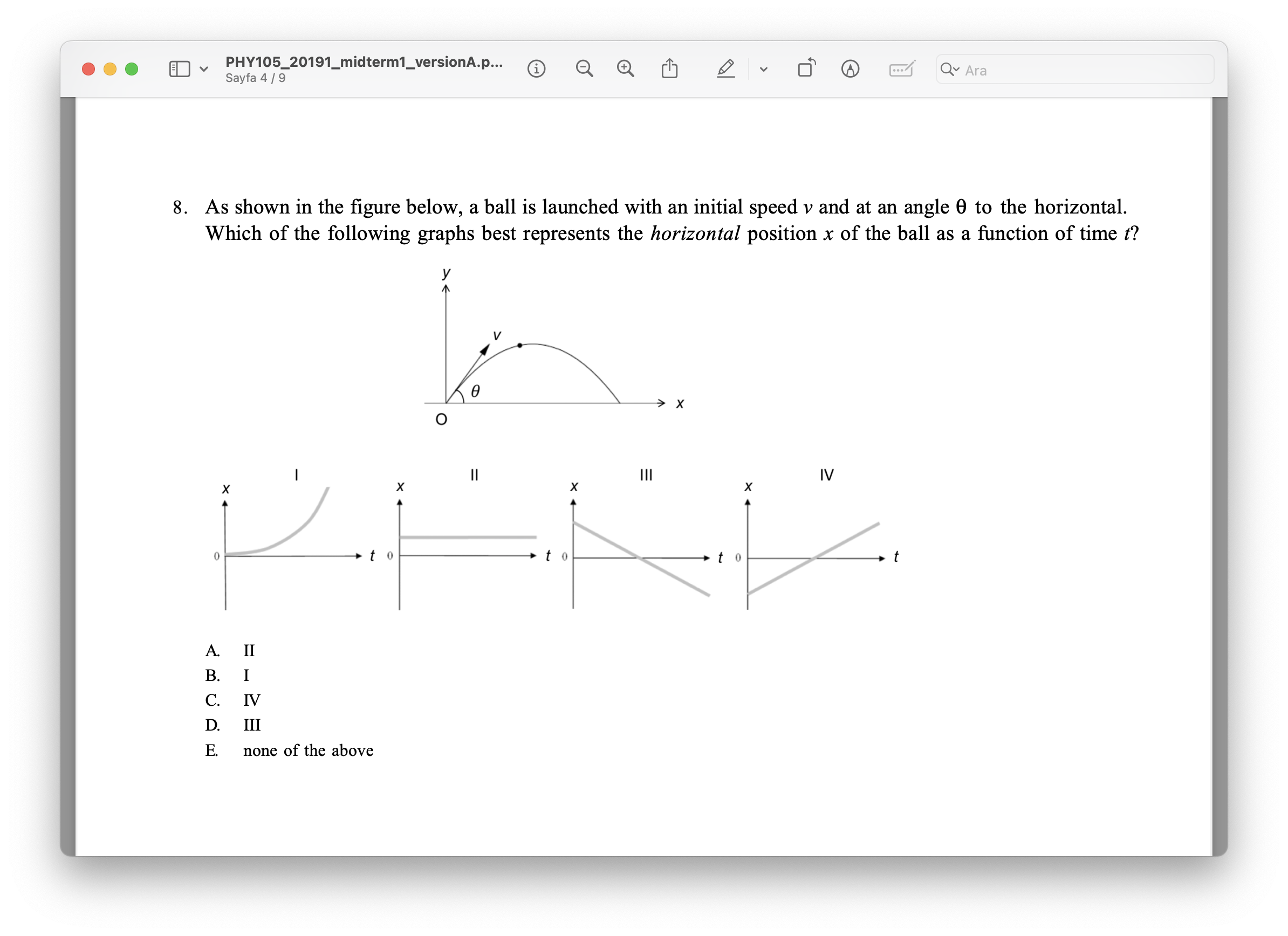 8 . As shown in the figure below, a ball is