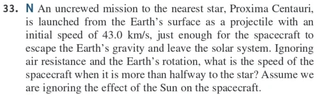 3 3 . N An uncrewed mission to the nearest star,