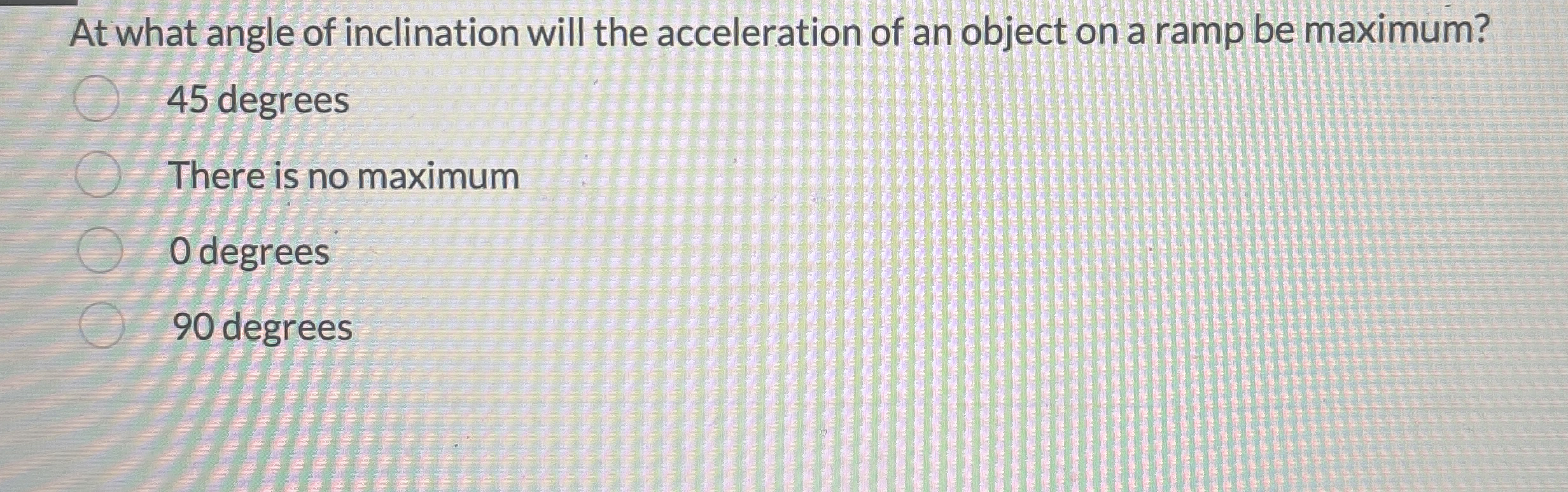 At what angle of inclination will the