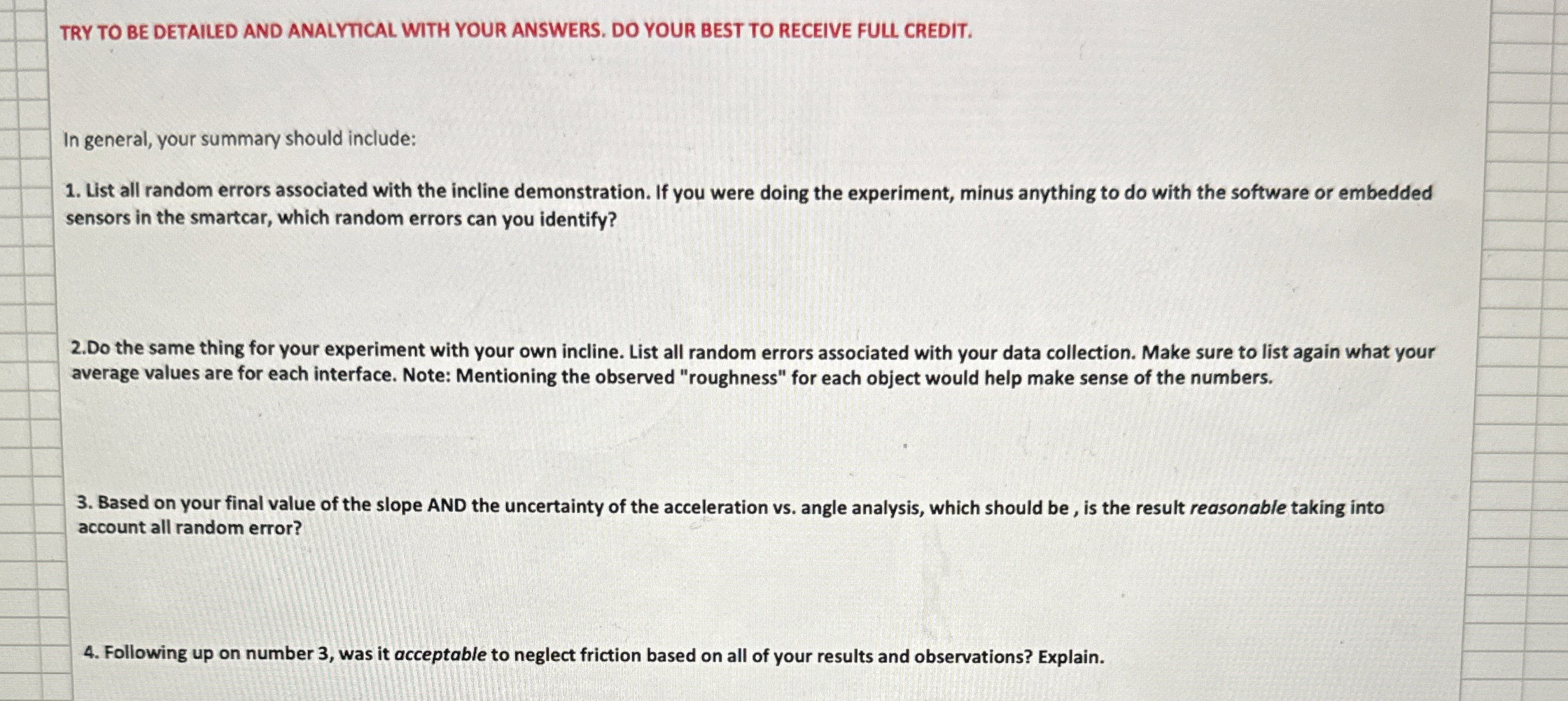 TRY TO BE DETAILED AND ANALYTICAL WITH YOUR