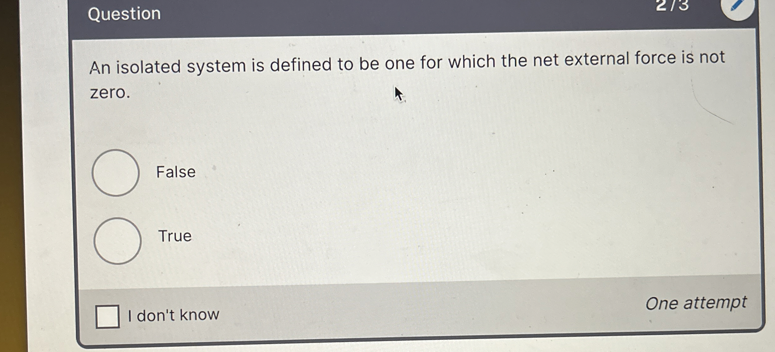 Question An isolated system is defined to be one