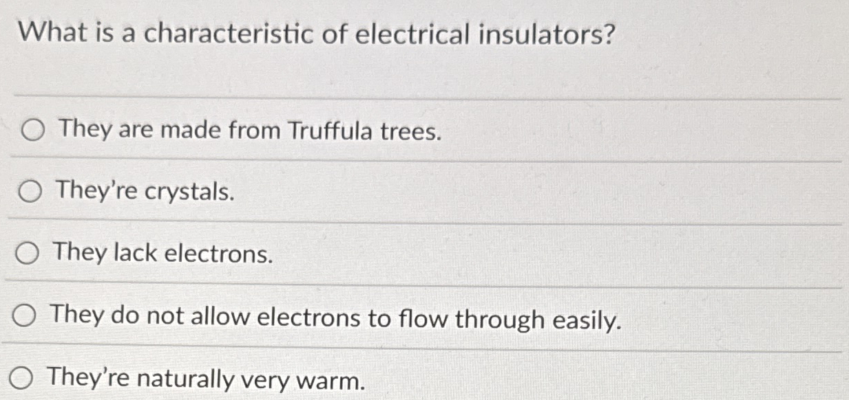 What is a characteristic of electrical