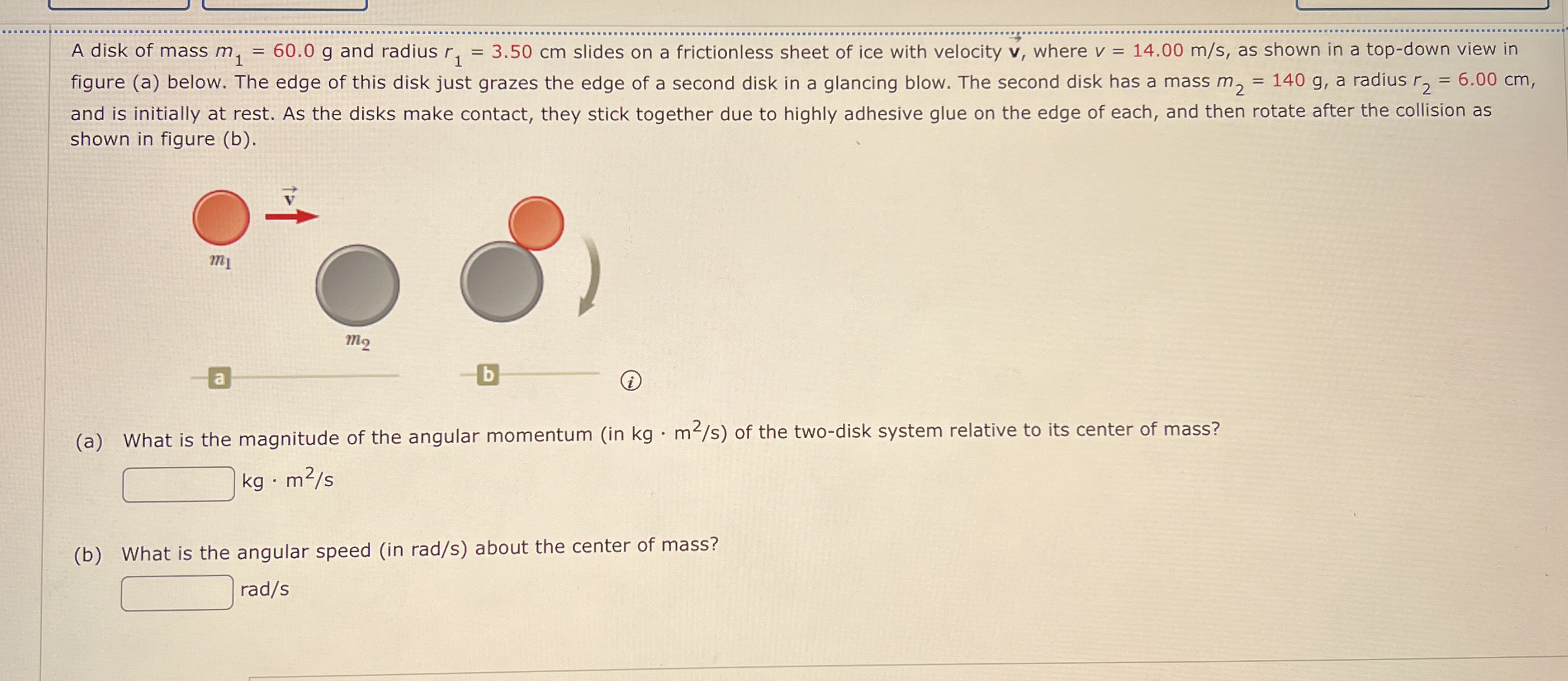 A disk of mass m 1 = 6 0 . 0 g and radius r 1 = 3