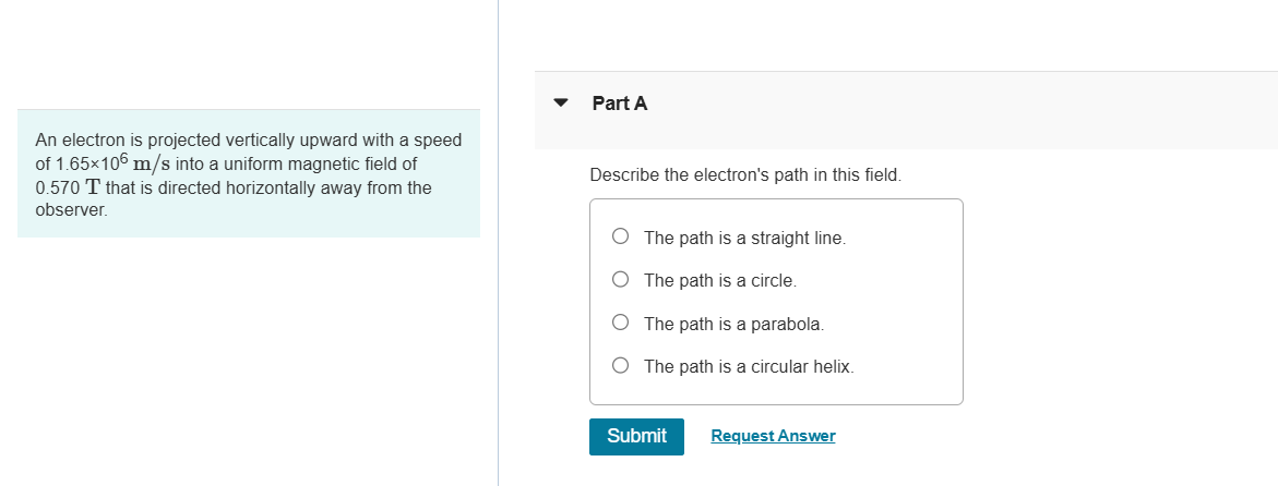 Part A An electron is projected vertically upward