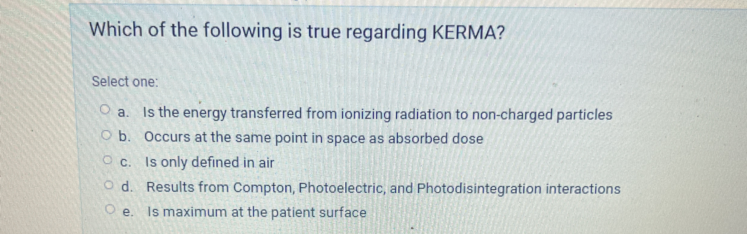 Which of the following is true regarding KERMA?