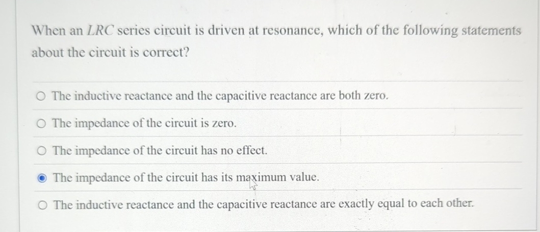 When an L R C series circuit is driven at