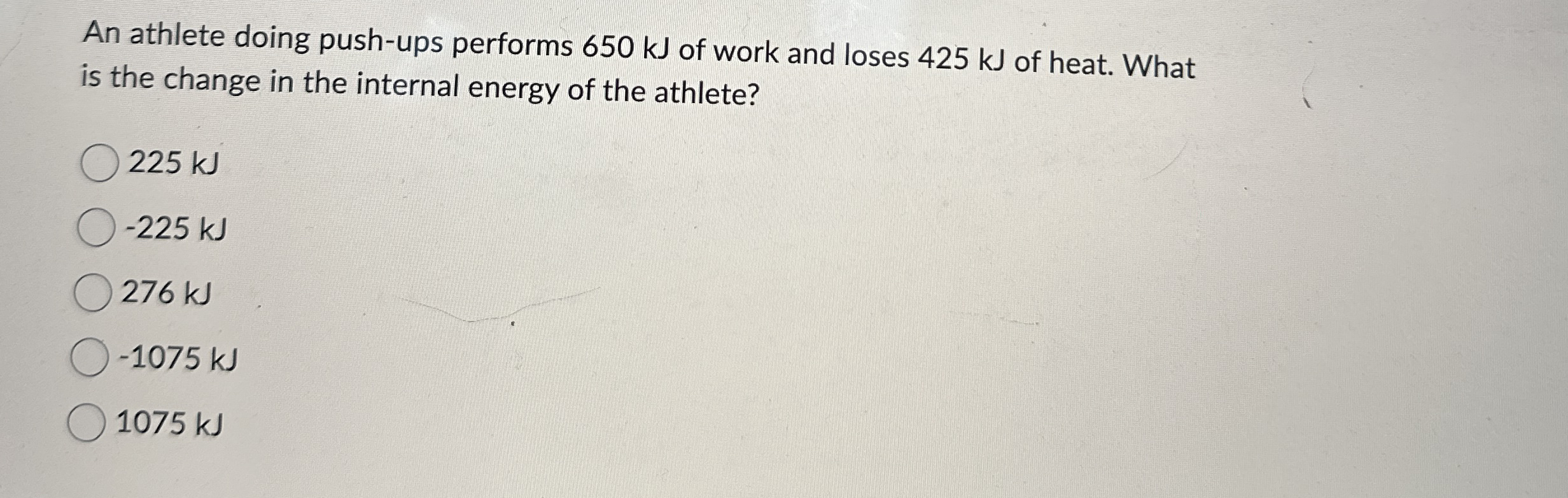 An athlete doing push - ups performs 6 5 0 kJ of