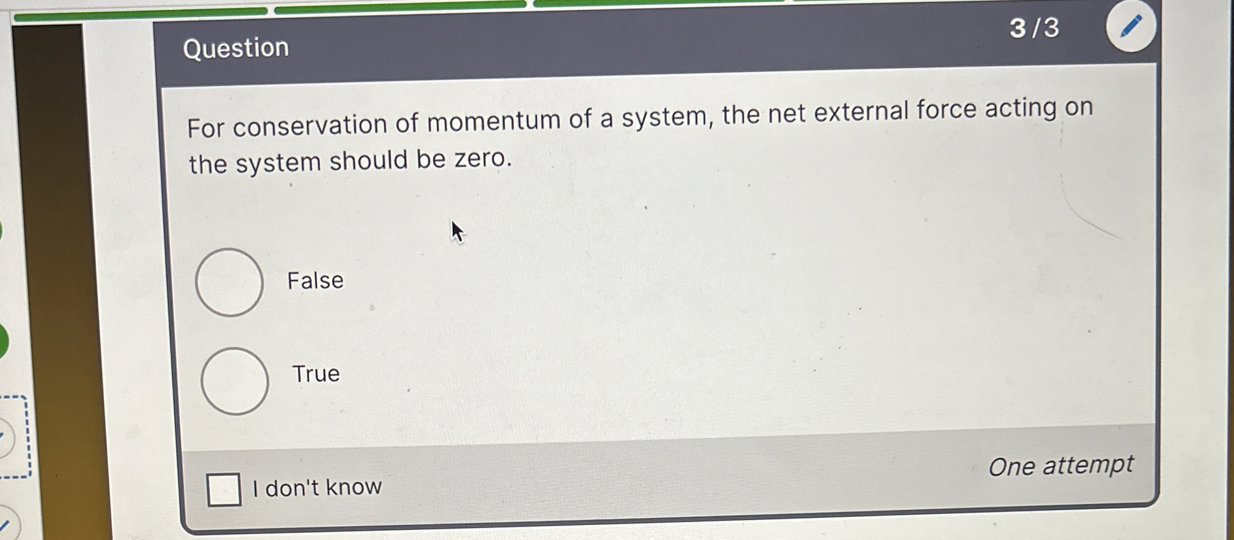 Question 3 3 For conservation of momentum of a