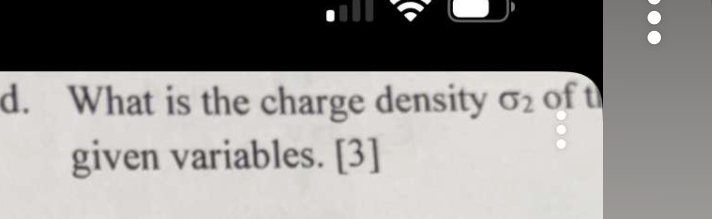 d . What is the charge density 2 of given