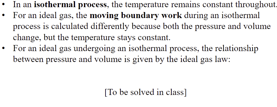 - In an isothermal process, the temperature
