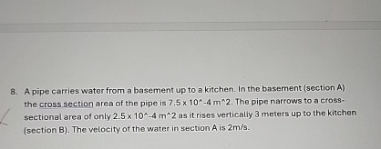 A pipe carries water from a basement up to a