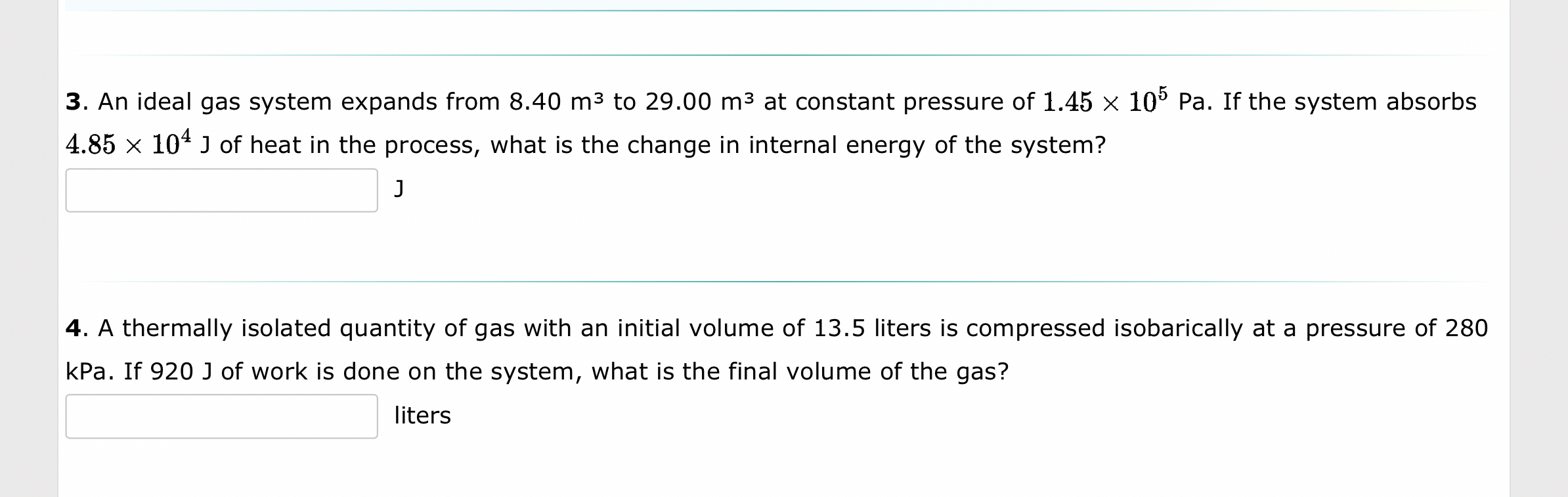 An ideal gas system expands from 8 . 4 0 m 3 to 2