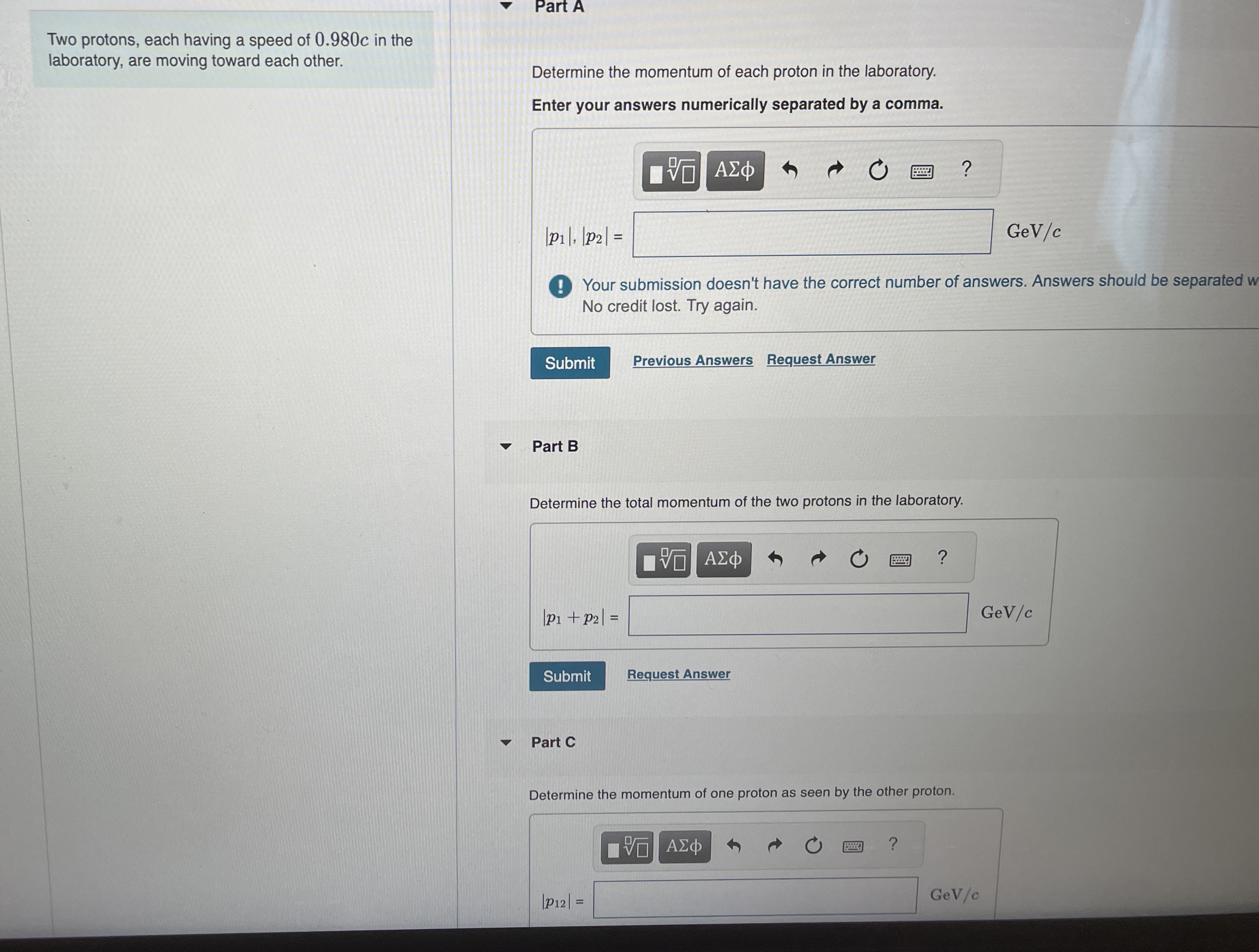 Two protons, each having a speed of 0 . 9 8 0 c
