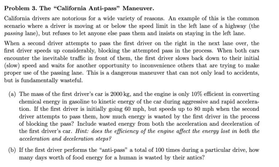 Problem 3 . The "California Anti - pass"