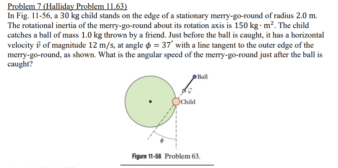 Problem 7 ( Halliday Problem 1 1 . 6 3 ) In Fig.
