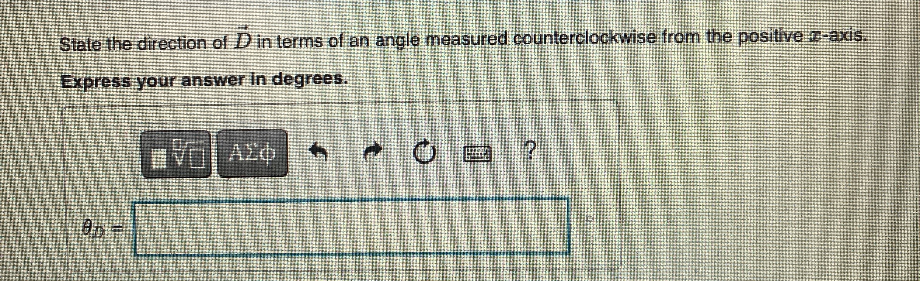 State the direction of vec ( D ) in terms of an
