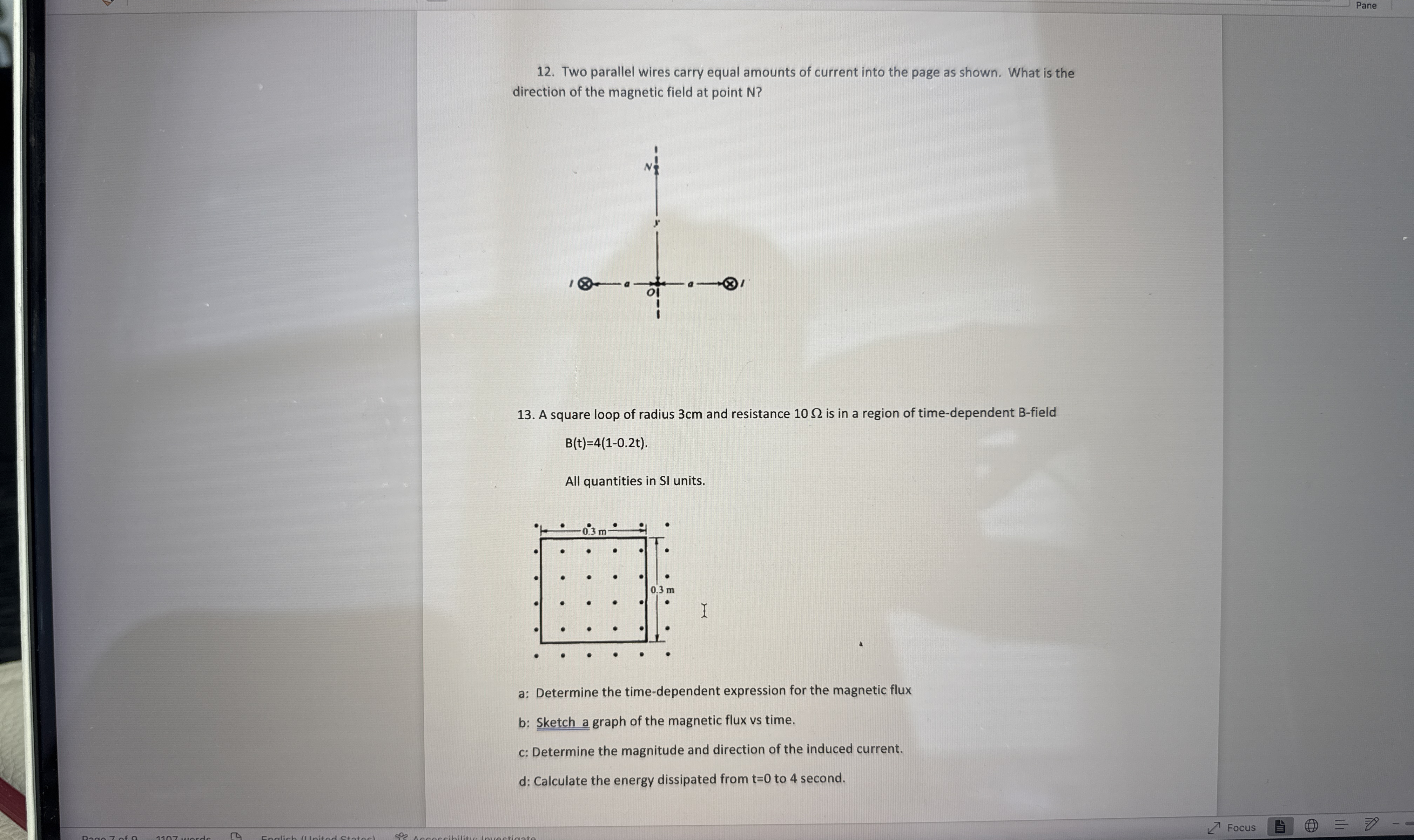 Two parallel wires carry equal amounts of current