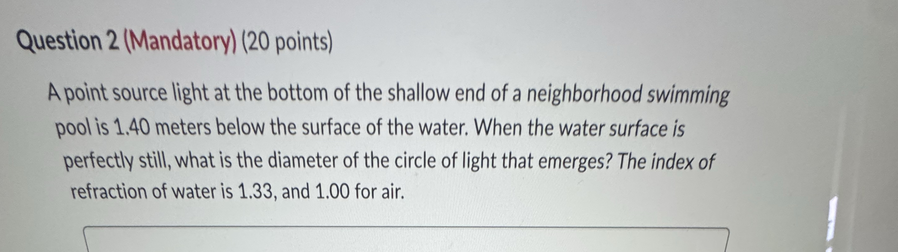 Question 2 ( Mandatory ) ( 2 0 points ) A point