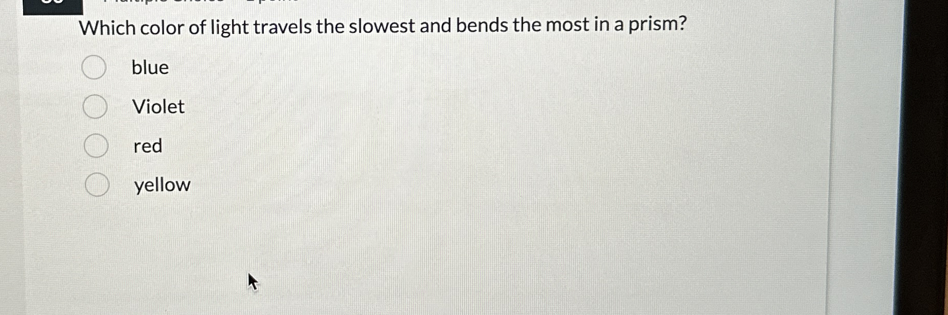 Which color of light travels the slowest and