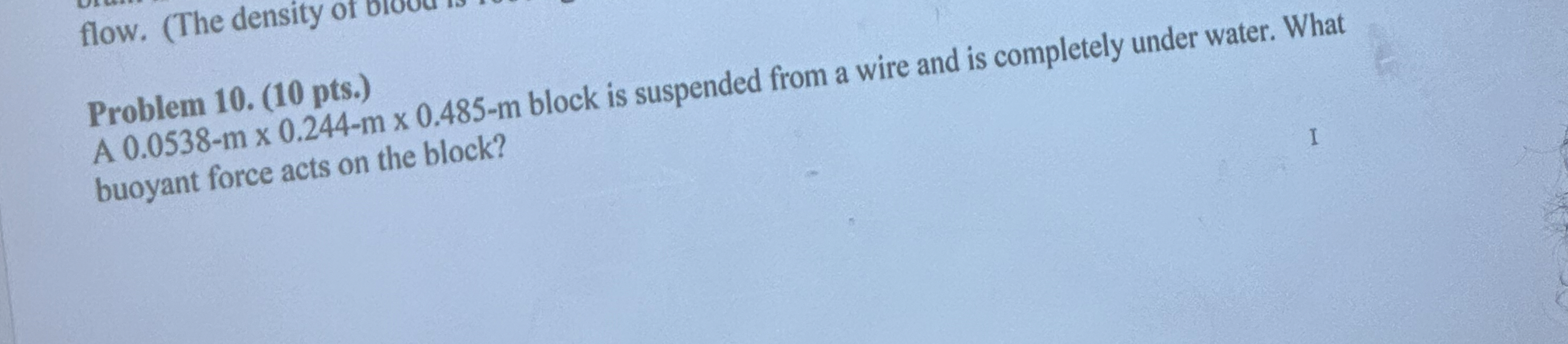 Problem 1 0 . ( 1 0 pts . ) A 0 . 0 5 3 8 - m 0 .