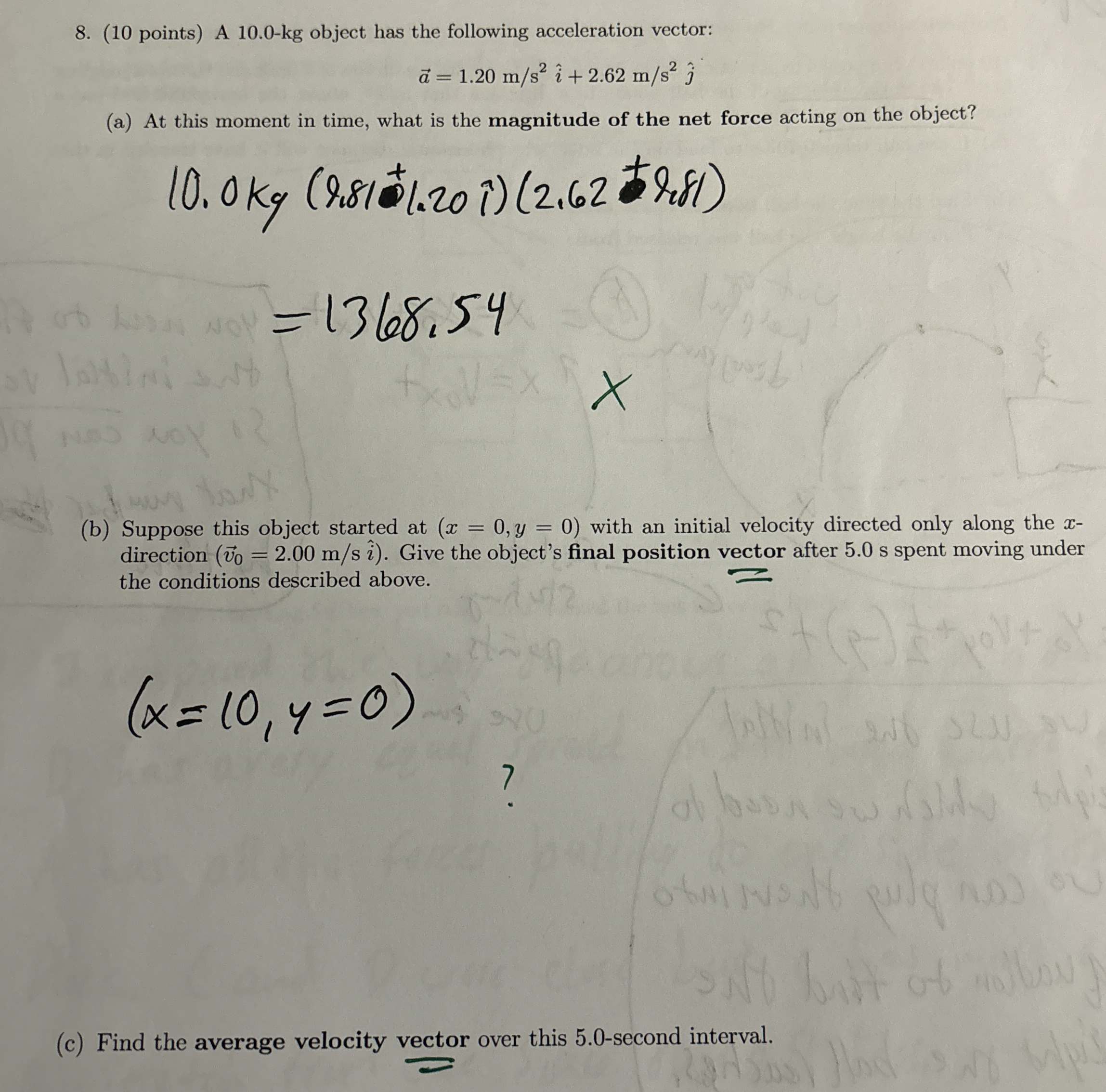 ( 1 0 points ) A 1 0 . 0 - k g object has the