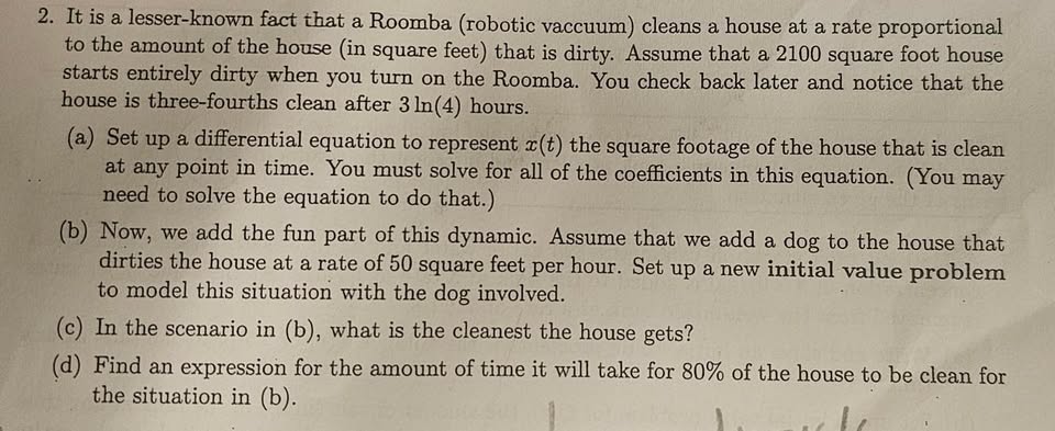 2 . It is a lesser - known fact that a Roomba (