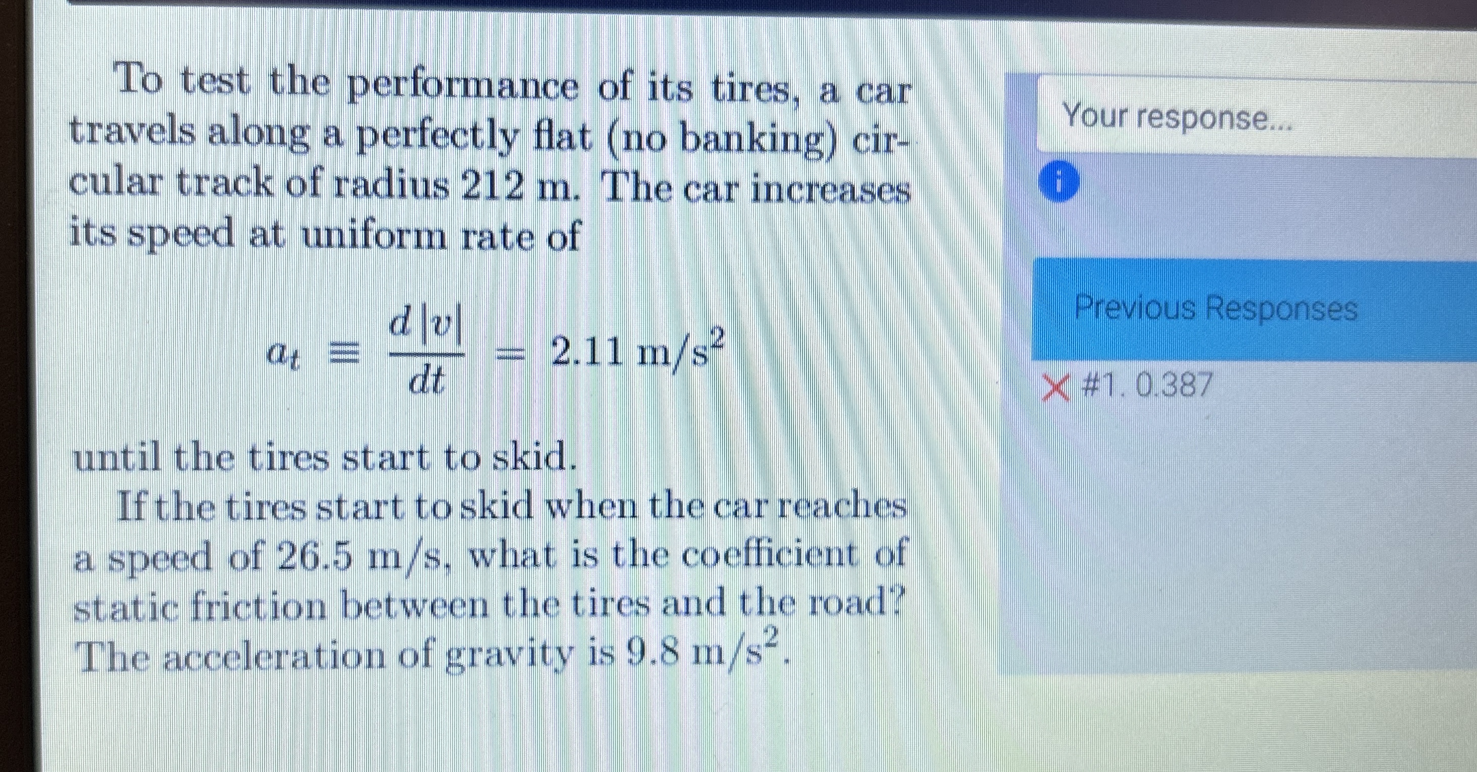 To test the performance of its tires, a car