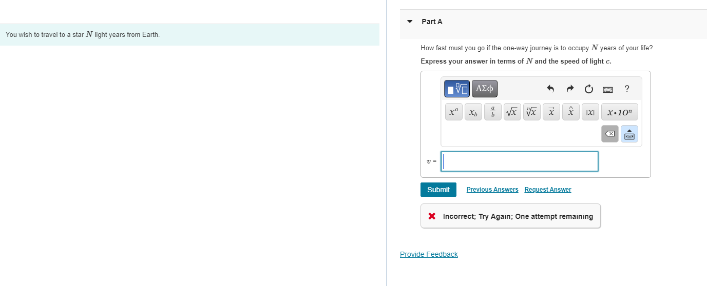 You wish to travel to a star NN light years from