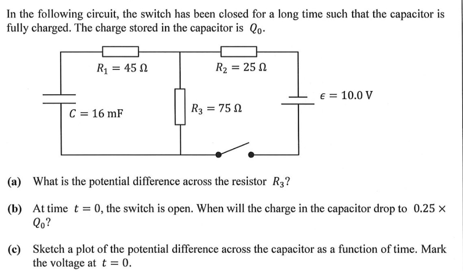 In the following circuit, the switch has been