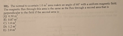 III ) . The normal to a certain 1 . 0 m 2 area