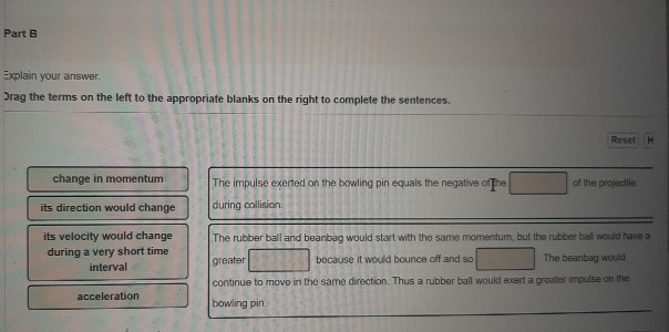 Part B Explain your answer. Jrag the terms on the