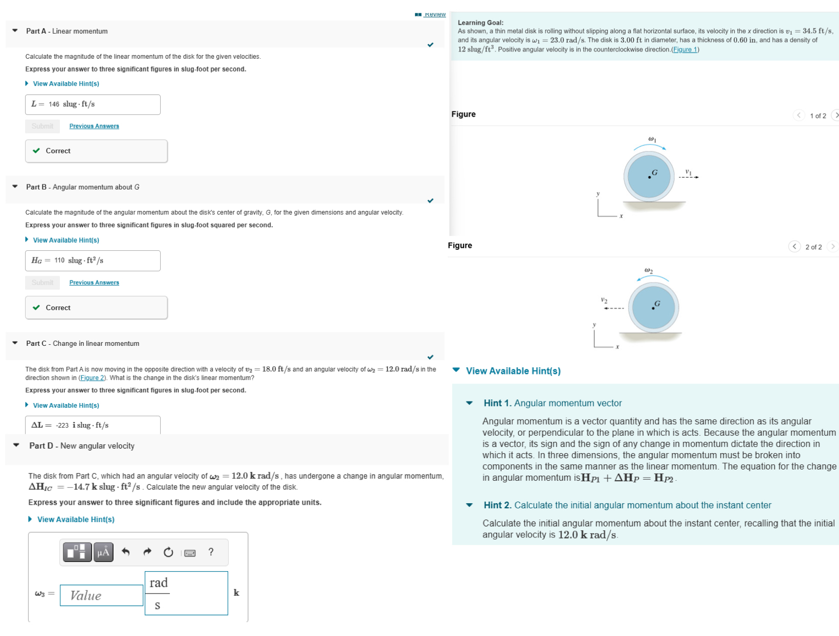Help with part D . New angular velocity. Part A -