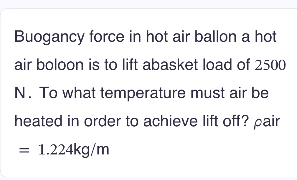 Buogancy force in hot air ballon a hot air boloon