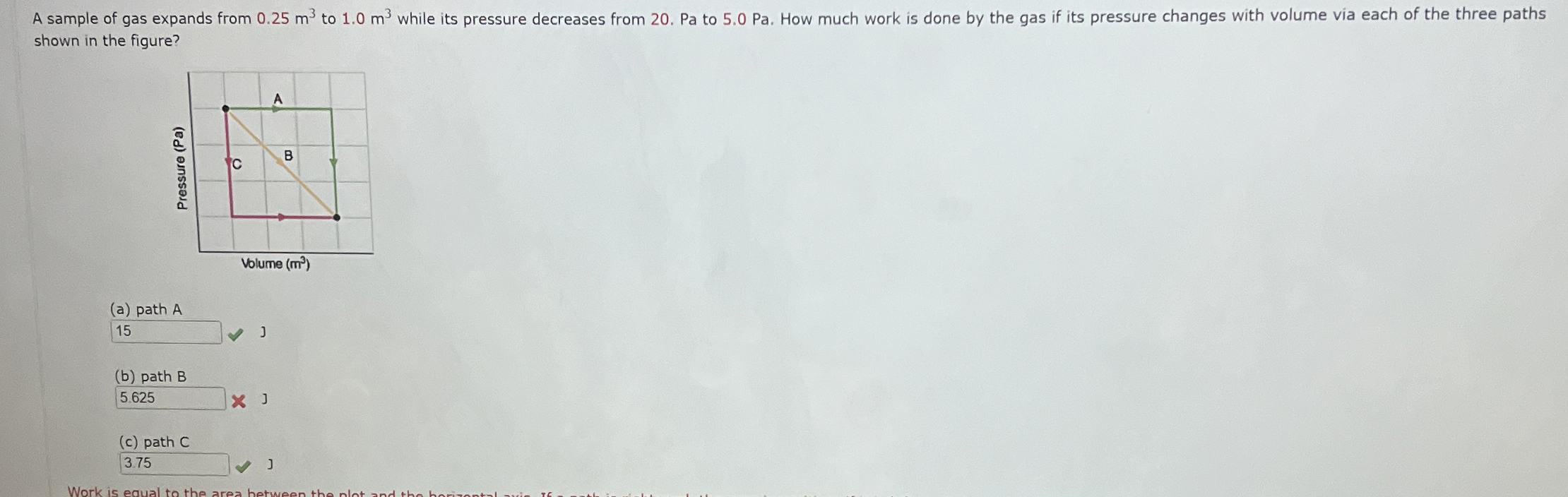 A sample of gas expands from 0 . 2 5 m 3 to 1 . 0