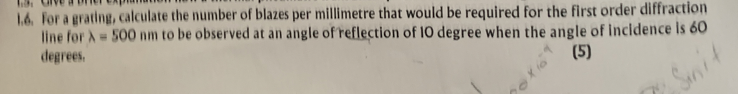 1 . 6 . For a grating, calculate the number of