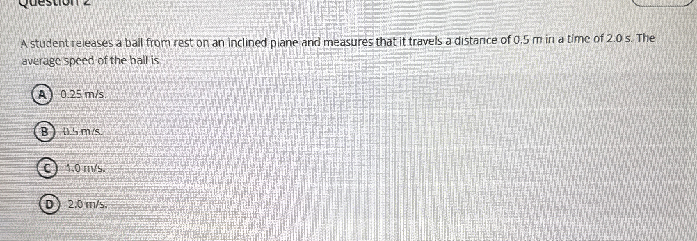 A student releases a ball from rest on an