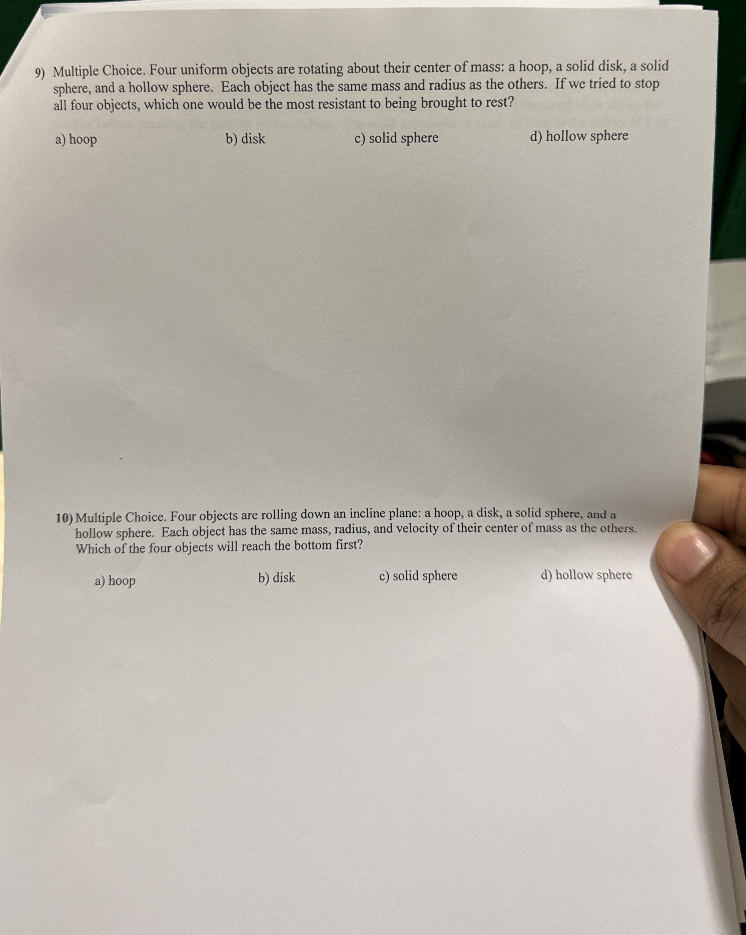 Multiple Choice. Four uniform objects are