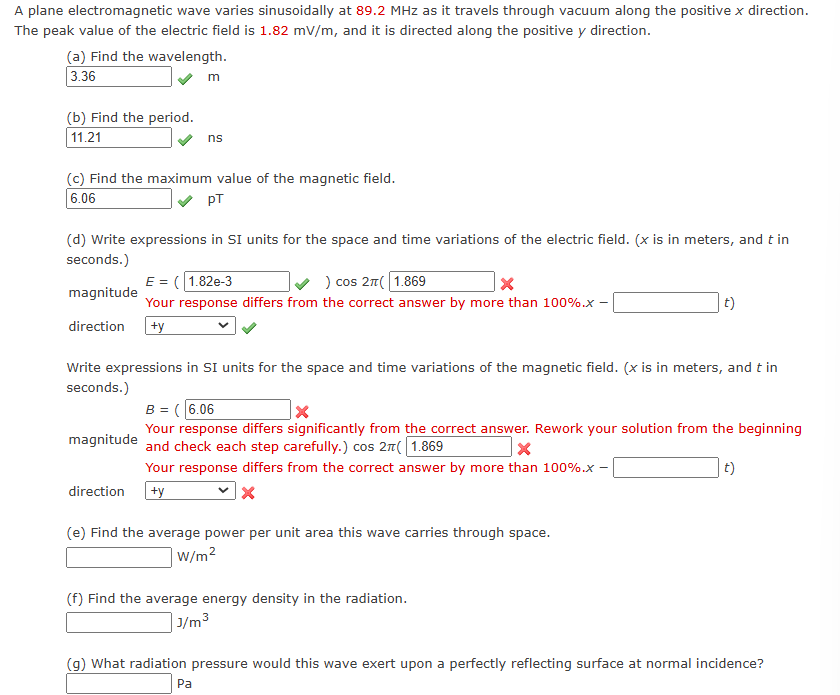 A plane electromagnetic wave varies sinusoidally