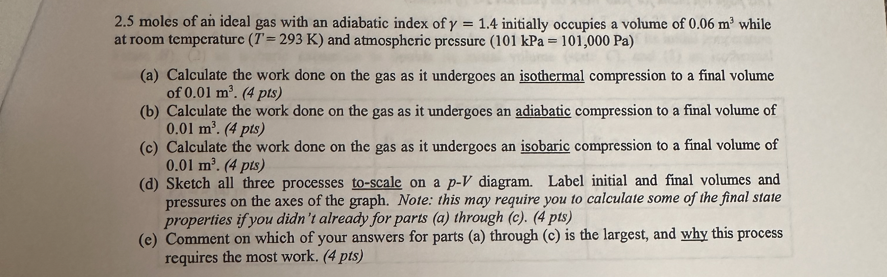 2 . 5 moles of an ideal gas with an adiabatic