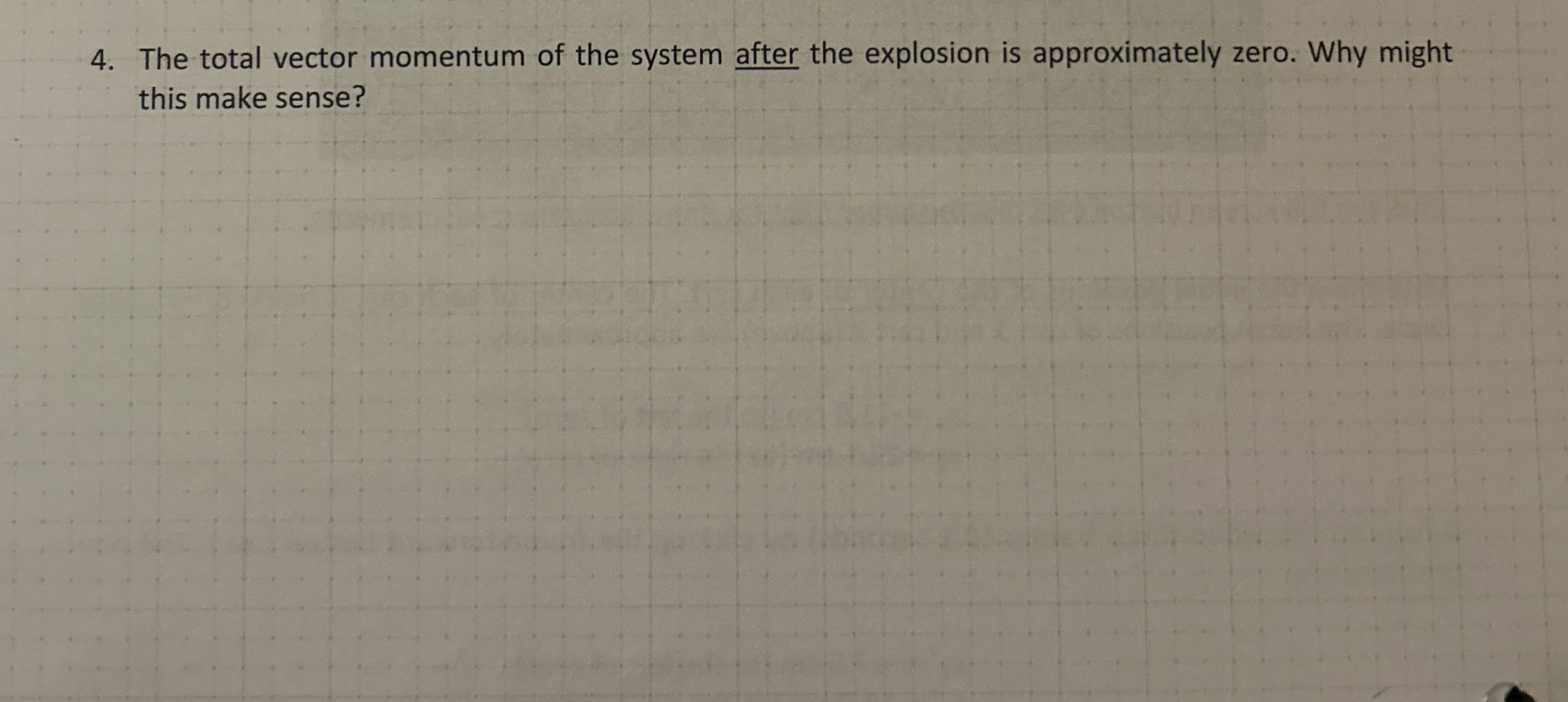 The total vector momentum of the system after the