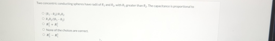 Two concentric conducting spheres have radii of R